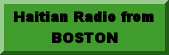 Radio haitienne emettant de BOSTON